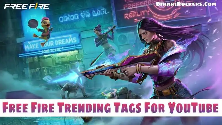 Free Fire Trending Tags For YouTube 2022: Single Click Copy Paste »  BihariRockers